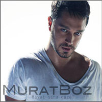 Murat Boz - Hayat Sana Guzel (Single)