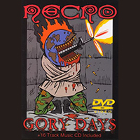 Necro (USA) - Gory Days (Special Edition)