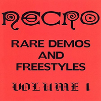 Necro (USA) - Rare Demos and Freestyles, Vol. 1