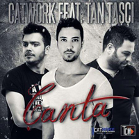 Tan - Catwork Remix Engineers Ft.Tan Tasci - Canta (Single)
