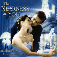 Adair, Beegie - The Nearness Of You: Romantic Songs Of Hoagy Carmichael