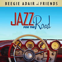 Adair, Beegie - Jazz For The Road