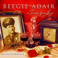 Adair, Beegie - A Time For Love: Jazz Piano Romance