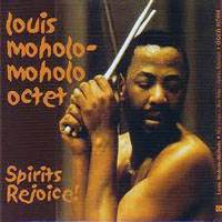 Moholo, Louis - Spirits Rejoice