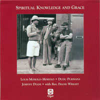 Moholo, Louis - Spiritual Knowledge And Grace