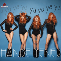 Hande Yener - Ya Ya Ya Ya