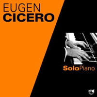Eugen Cicero - Eugen Cicero Piano Solo