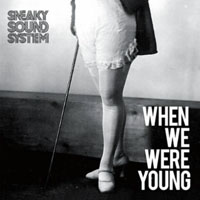 Breakbot - Sneaky Sound System - When We Were Young (Breakbot Remix)