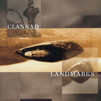 Clannad - Landmarks (Limited Edition)