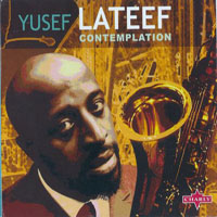 Lateef, Yusef - Contemplation
