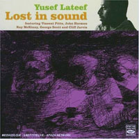 Lateef, Yusef - Lost in Sound