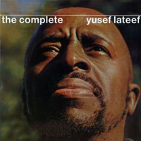 Lateef, Yusef - The Complete Yusef Lateef