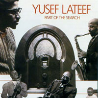 Lateef, Yusef - Part of the Search