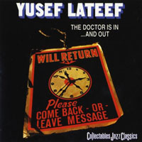 Lateef, Yusef - The Doctor Is In ...and Out