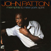 Patton, John - Memphis To New York Spirit