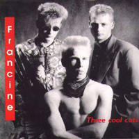 Francine - Three Cool Cats