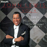 Lewis, John - J.S. Bach Preludes and Fugues, Vol. 4