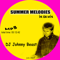 Johnny Beast - 2007-08-11 Summer Melodies (part 2)