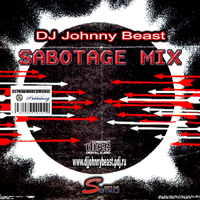 Johnny Beast - 2007-11-21 Sabotage Mix