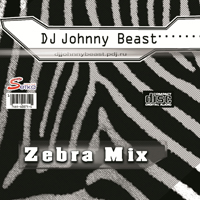Johnny Beast - 2008-08-04 Zebra Mix