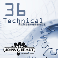 Johnny Beast - 2010-04-28 36 Technical Achievements