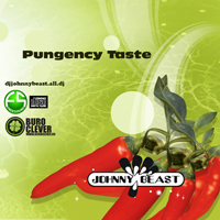 Johnny Beast - 2010-05-25 Pungency Taste mix