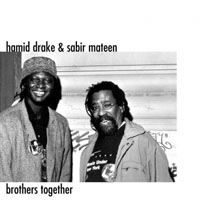 Drake, Hamid - Brothers Together (Split)