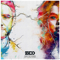 ZEDD - I Want You to Know (Feat.)