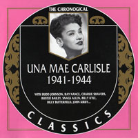 Carlisle, Una Mae - Chronological Classics - Una Mae Carlisle, 1941-1944