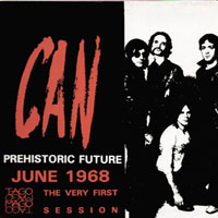 Can - Prehistoric Future, June 1968 - The Very First Session