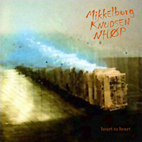 Mikkelborg, Palle - Heart to Heart (feat. Niels-Henning Orsted Pedersen)