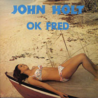 Holt, John - Ok Fred