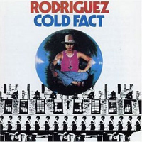 Rodriguez - Cold Fact