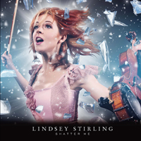 Stirling, Lindsey - Shatter Me (Japanese Limited Edition)