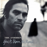 Andersen, Eric - Ghosts Upon The Road