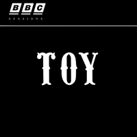 Toy - Bbc Sessions (EP)