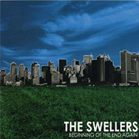Swellers - Beginning Of The End Again