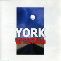 York - Farewell To The Moon