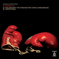 B-complex - Rolling With The Punches/Reflections (Single)