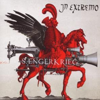 In Extremo (DEU) - Saengerkrieg