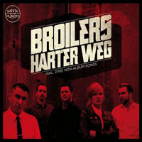 Broilers - Harter Weg (Single)