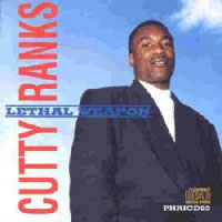 Ranks, Cutty - Lethal Weapon