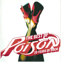 Poison - The Best Of Poison - 20 Years of Rock