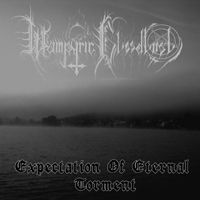 Wampyric Bloodlust - Expectation Of Eternal Torment