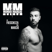 Mondo Marcio - La freschezza del Marcio