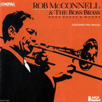 Rob McConnell - Boss Brass & Woods (split)