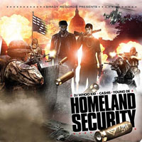 Cashis - Homeland Security (with Young De)