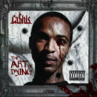 Cashis - The Art of Dying (Deluxe Edition) [CD 1]