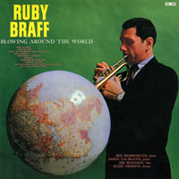 Ruby Braff - Blowing Around The World