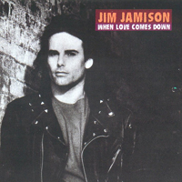 Jimi Jamison - When Love Comes Down